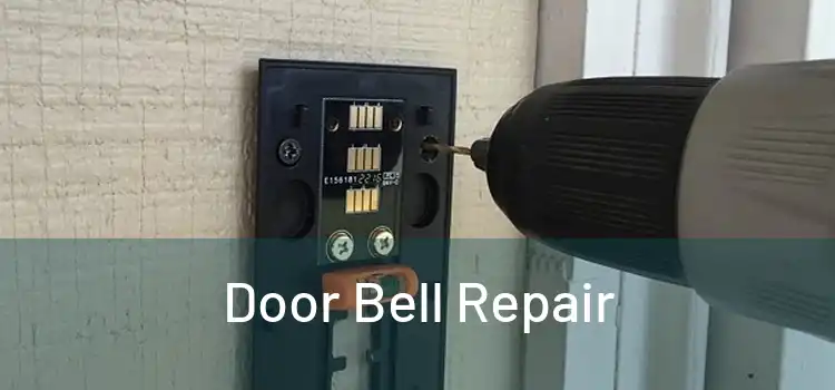 Door Bell Repair