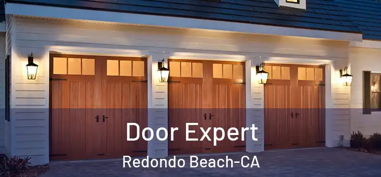  Door Expert Redondo Beach-CA