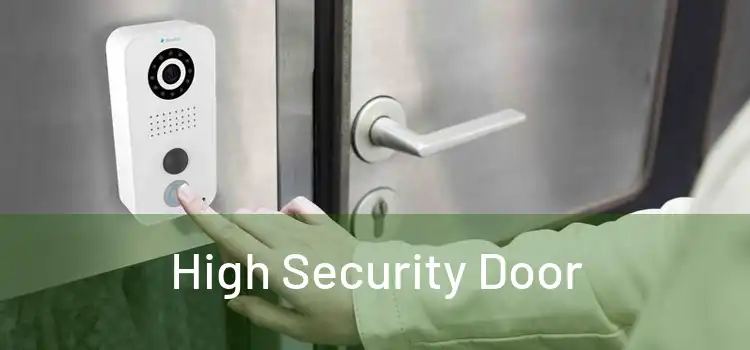 High Security Door